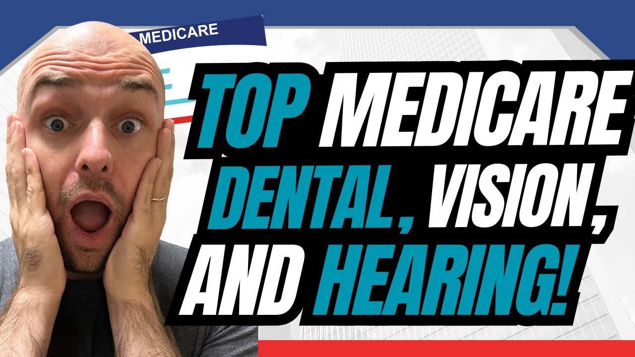 Best Dental+Vision+Hearing Plan to use with Medicare!