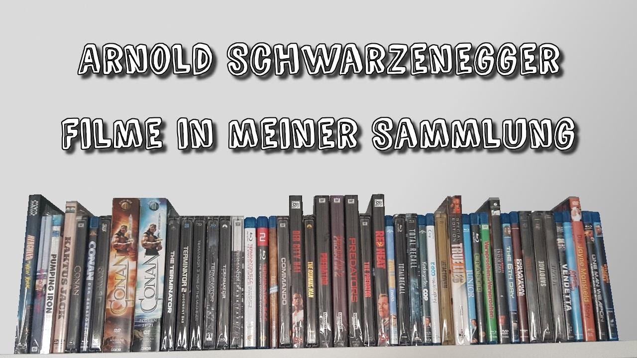Arnold Schwarzenegger - Filme in meiner Sammlung