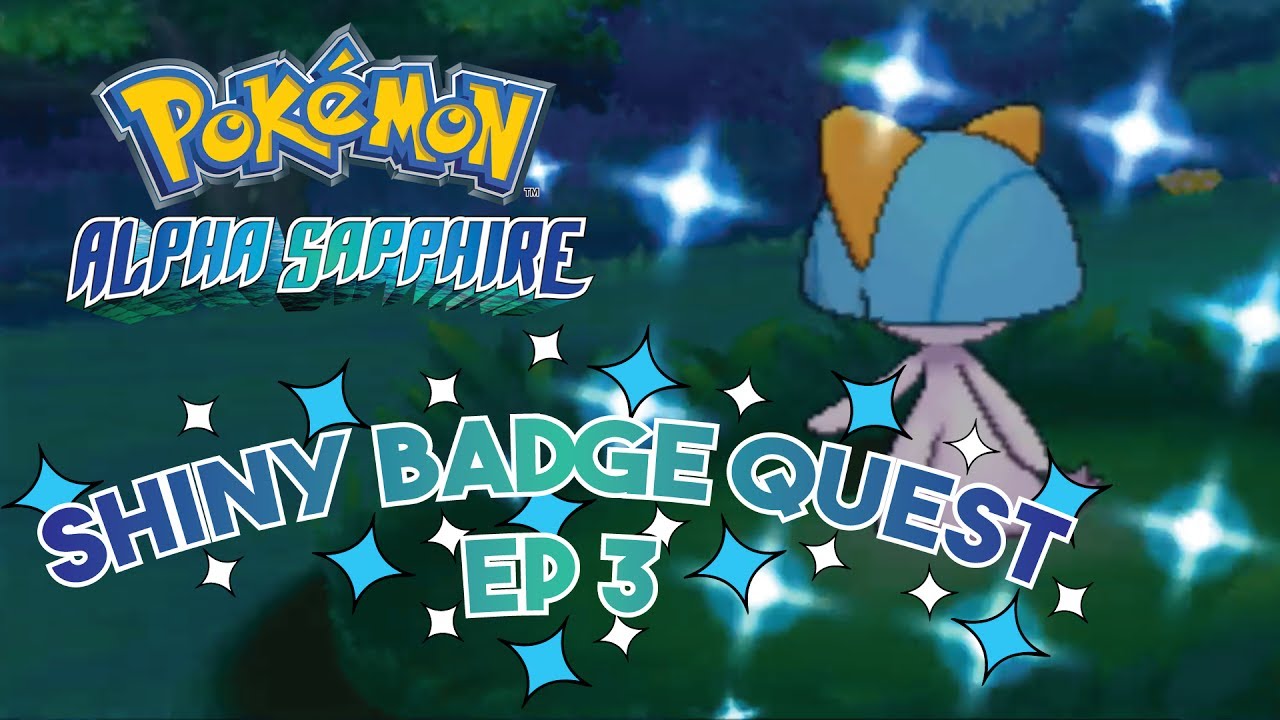 LIVE SHINY RALTS AFTER 845 DEXNAV ENCOUNTERS!!! | Pokemon Alpha Sapphire Shiny Badge Quest Ep 3