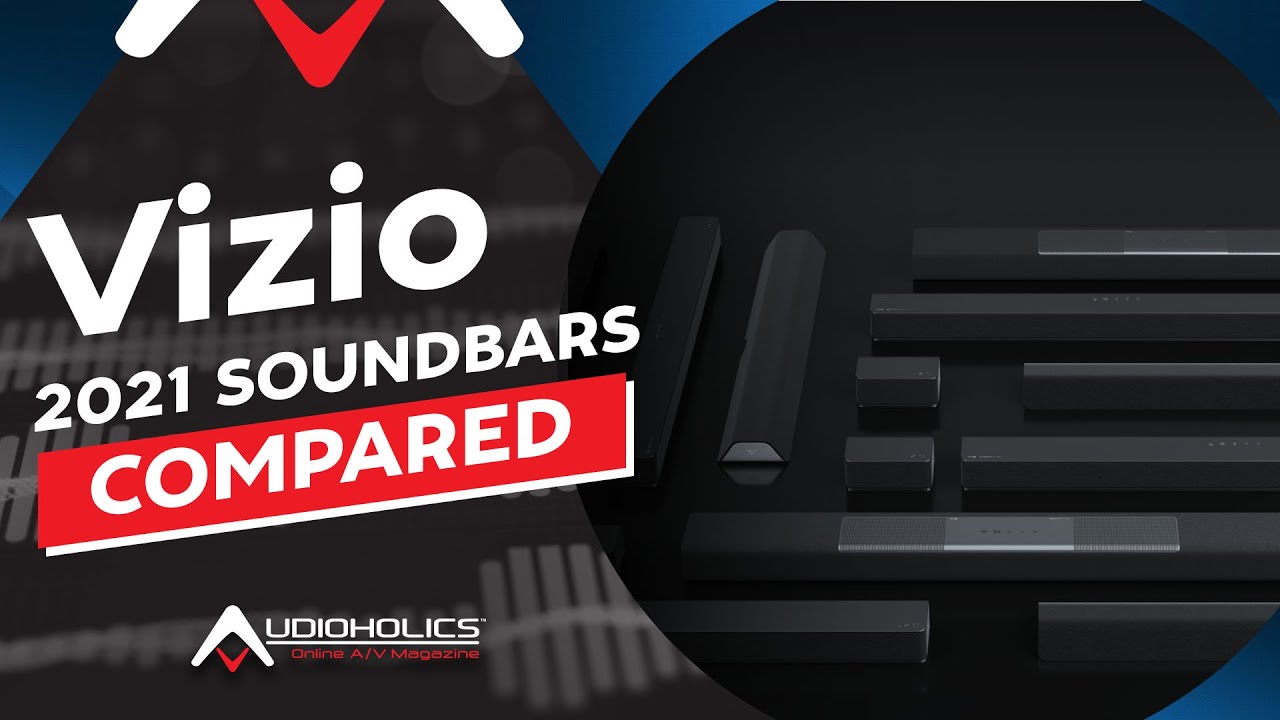 Обзор саундбаров Vizio 2021 2.1–5.1: сравнение серий M и V
