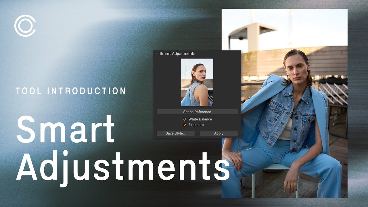 Capture One Tool Introduction | Smart Adjustments