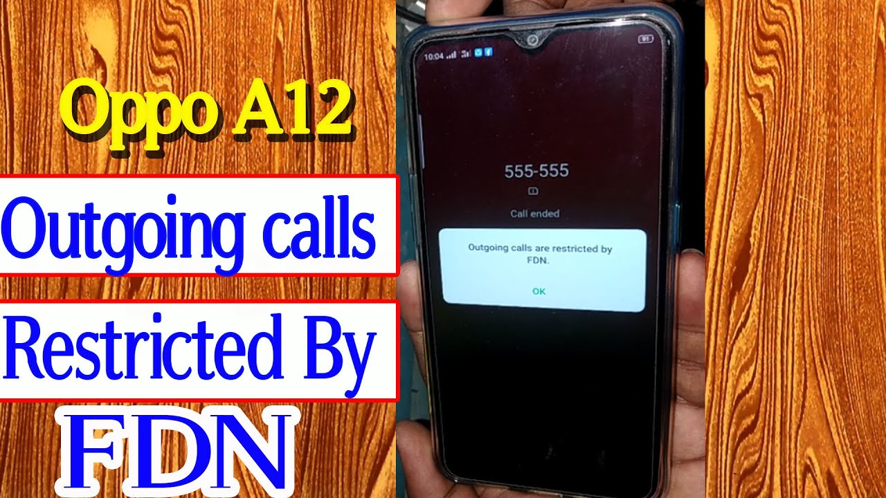 Oppo A12 outgoing calls are restricted by FDN || How To Disable Outgoing Calls are restricted BY FDN