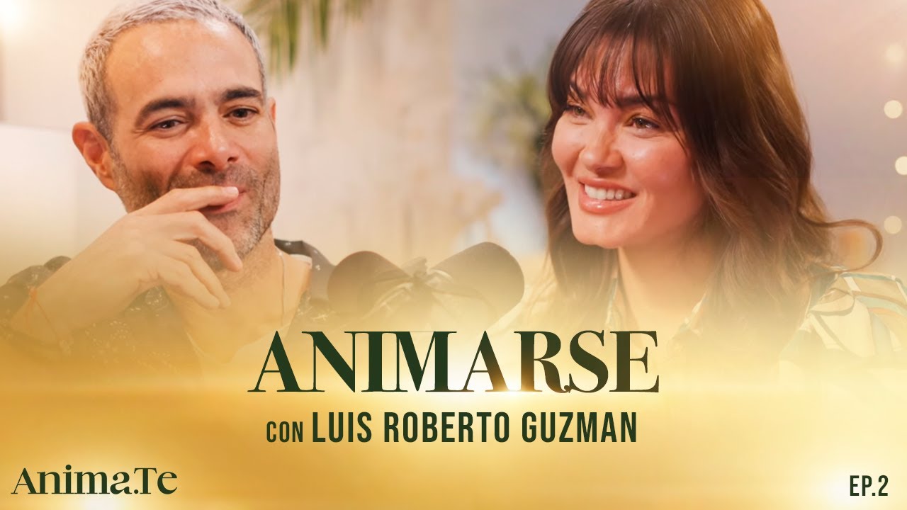 Animate podcast by Karen Carreño Ep.02 ANIMARSE I Luis Roberto Guzman