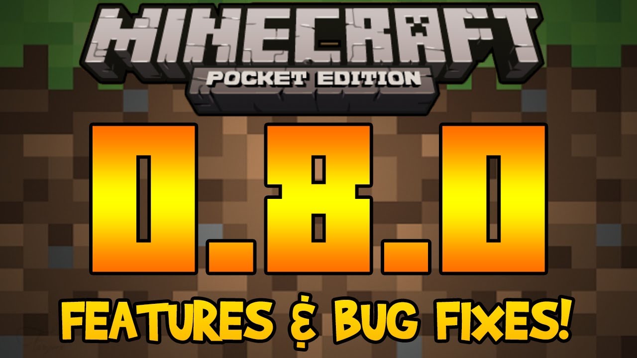 Minecraft Pocket Edition 0.8.0 Update - Features & Bug Fixes!