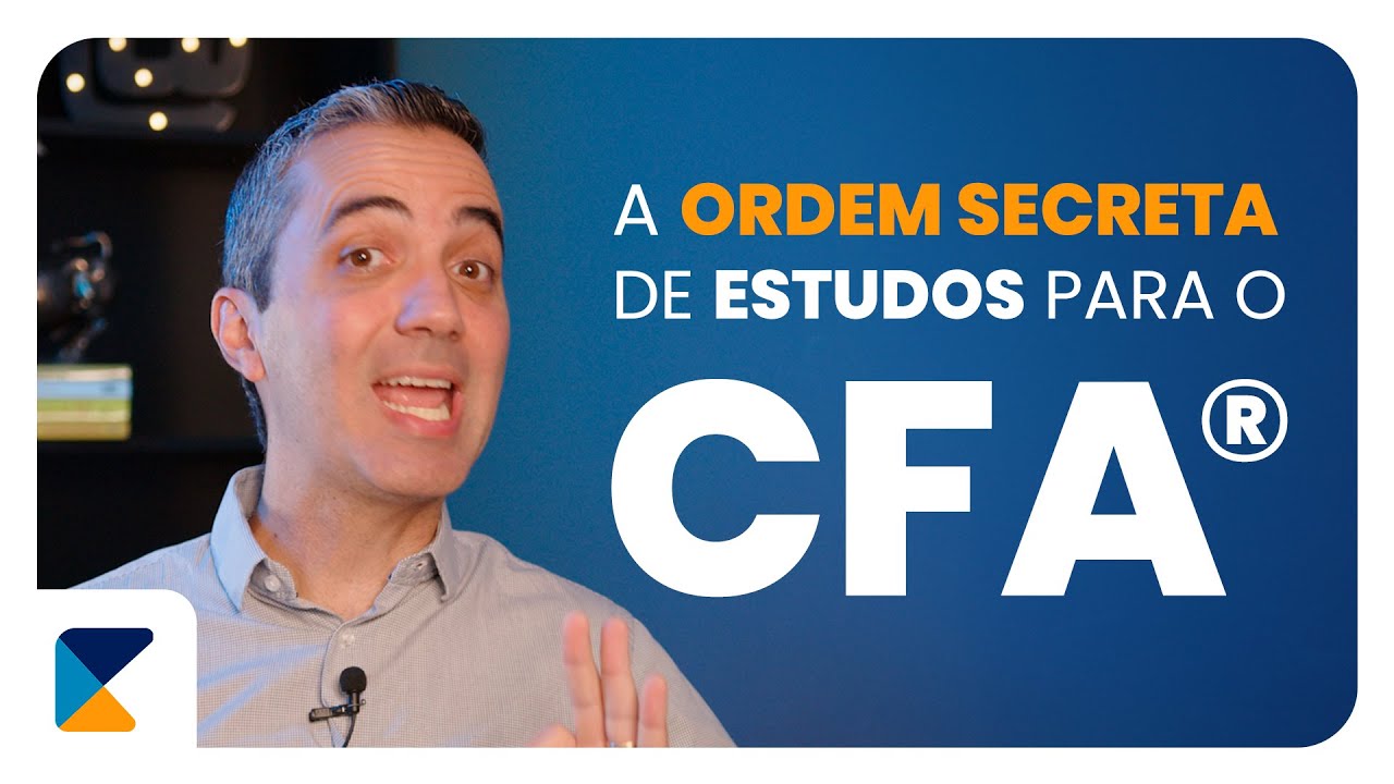 A ordem de estudos para CFA® determina sua aprovação!