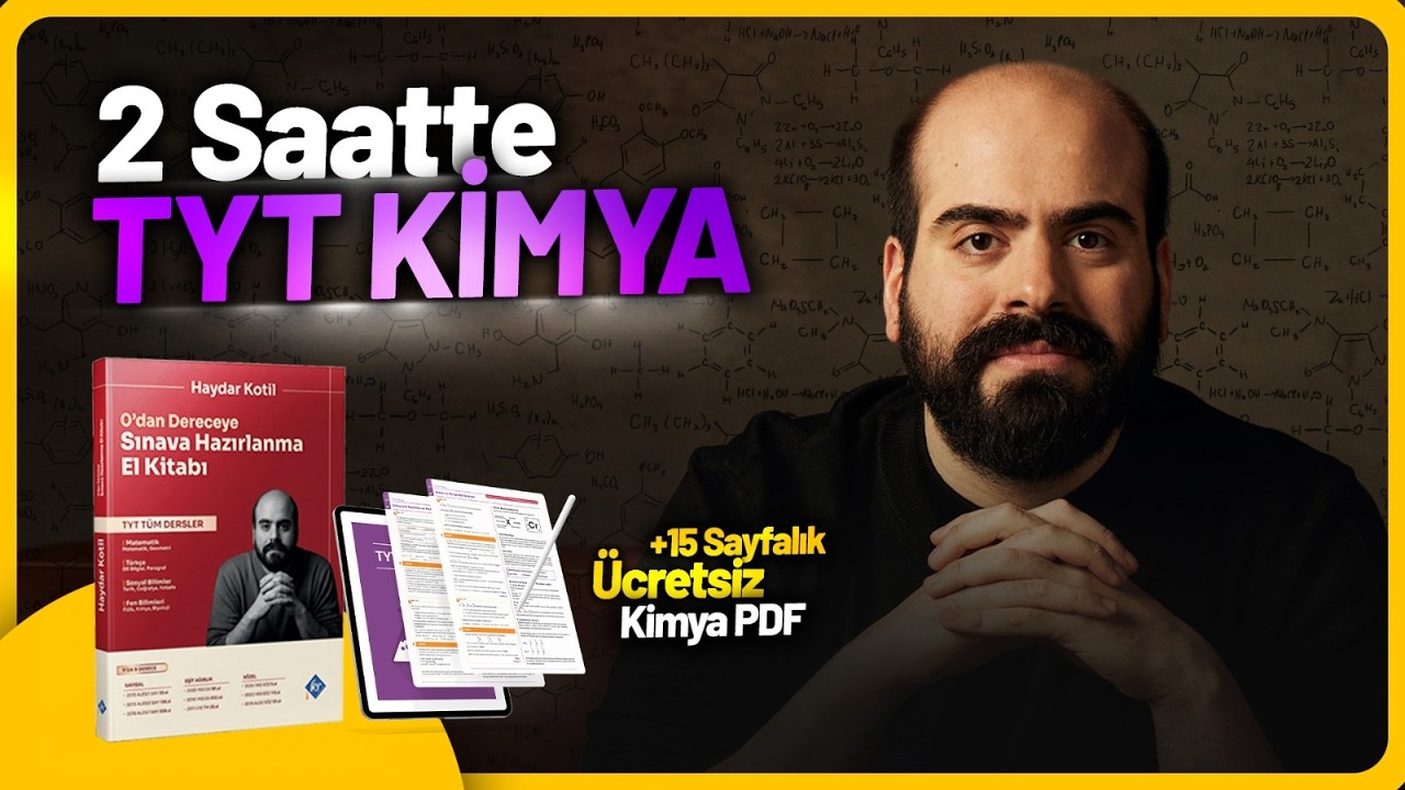2 Saatte TYT Kimya