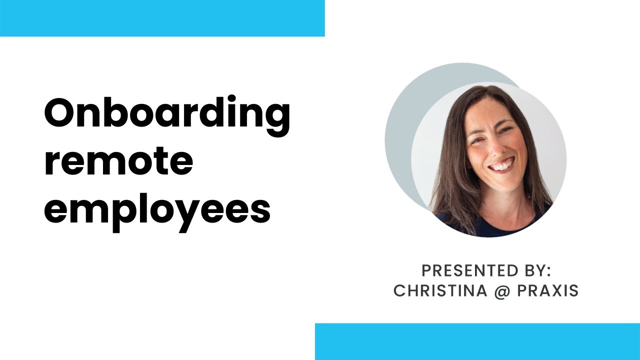 Employers: Onboarding Is Essential. Especially when Employees are Remote