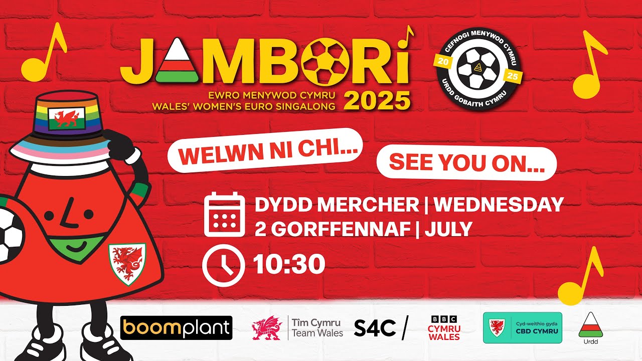 Jambori Ewro Menywod Cymru | Wales’s Women's Euro Singalong 10:30am 02/07/2025