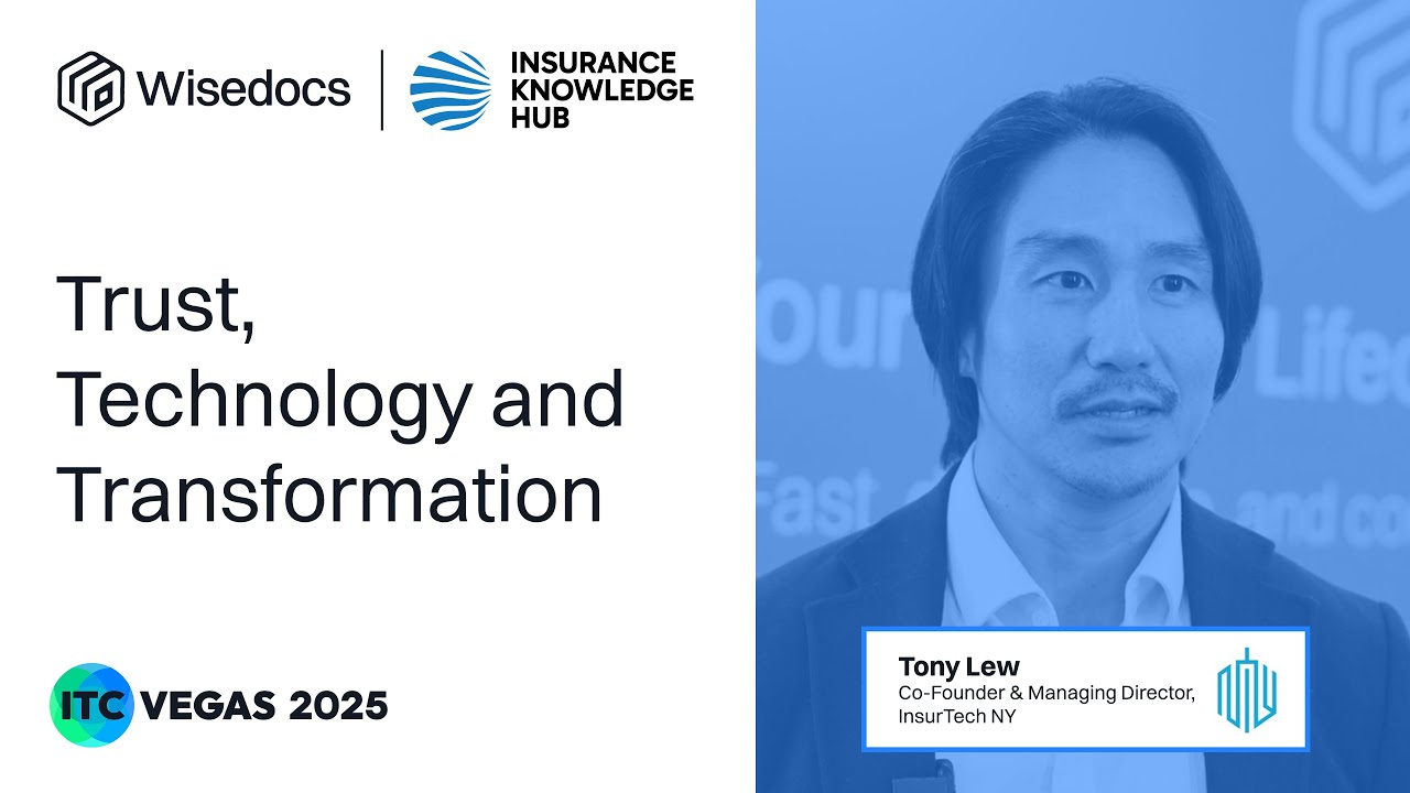 Trust, Technology, and Transformation in Claims | Tony Lew, InsurTech NY