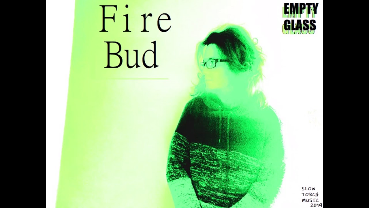 Fire Bud - Dear Love