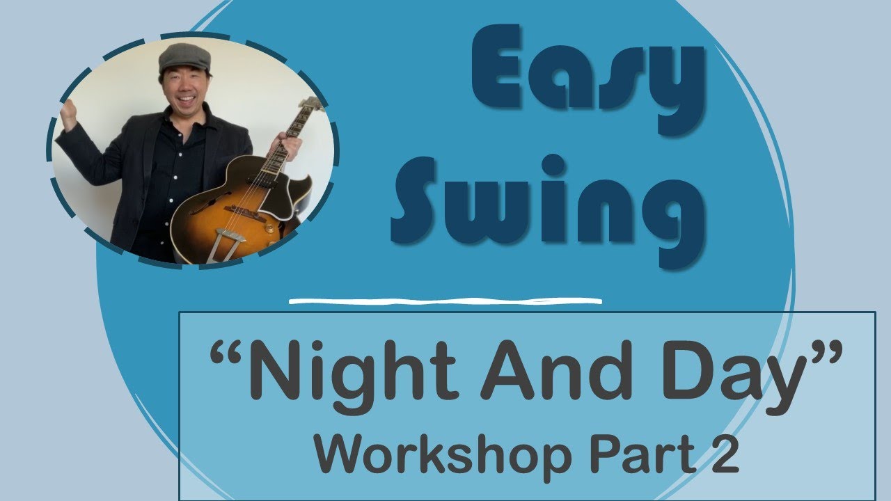 Easy Swing Workshop: 