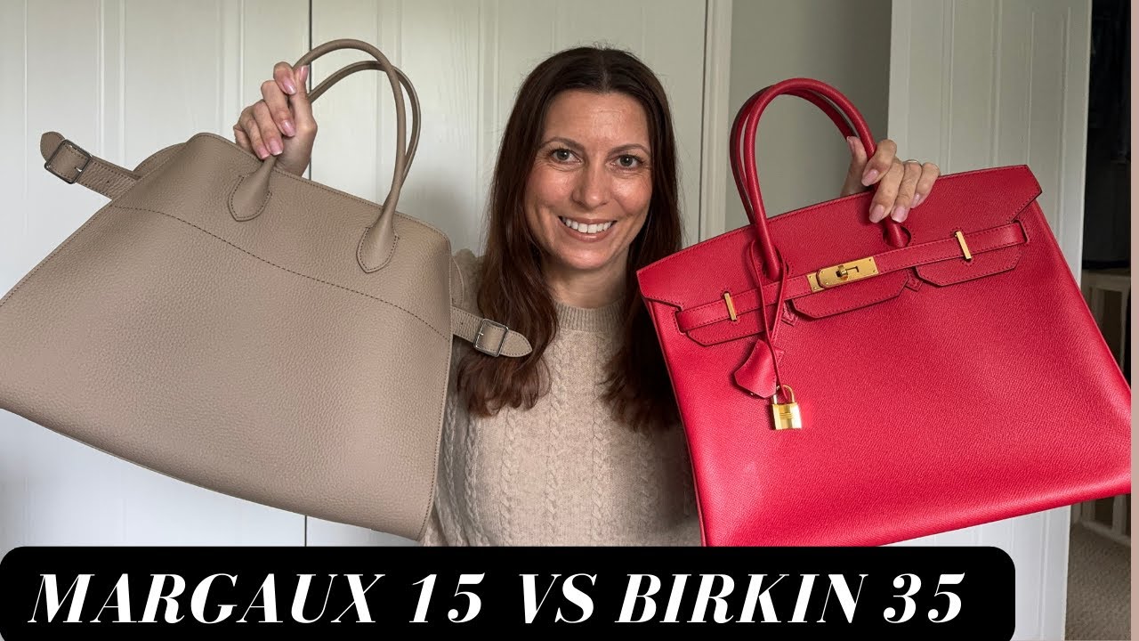 Margaux 15 vs Hermes Birkin 35 and Garden Party 36