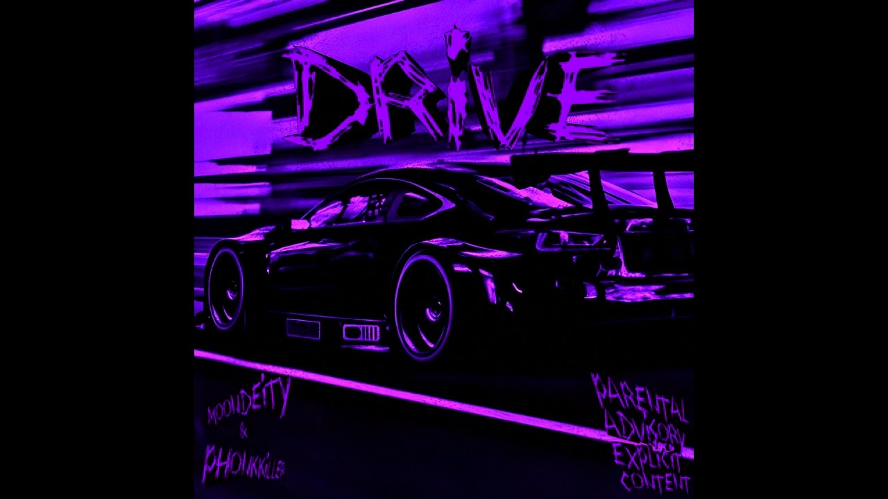 MoonDeity x Phonk Killer - DRIVE