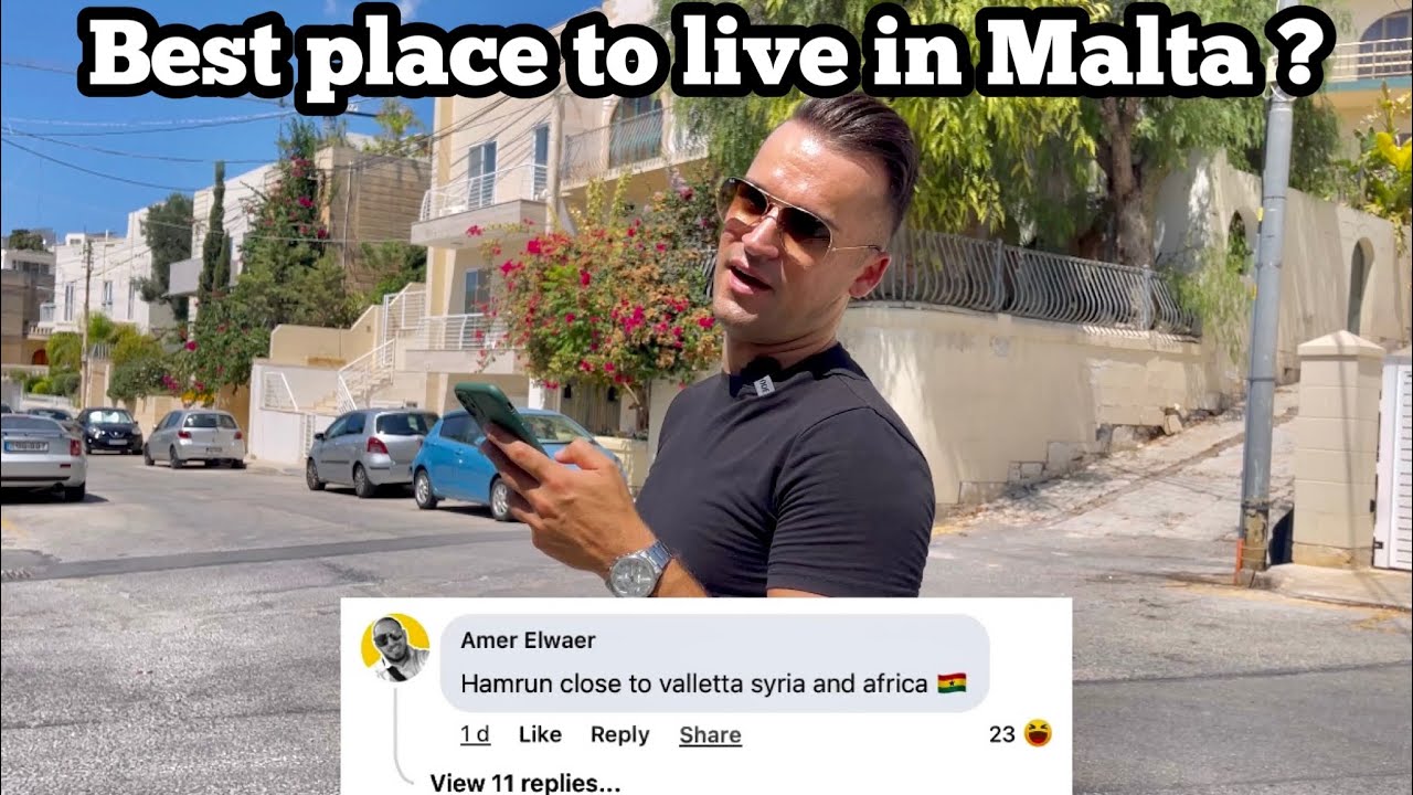 Best place to live in Malta and why