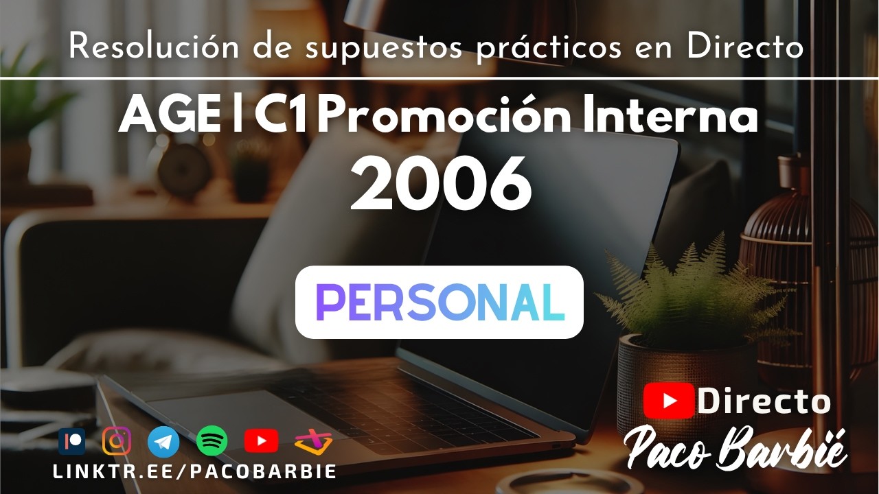 5.-  Supuesto practico personal C1 promoción interna 2006