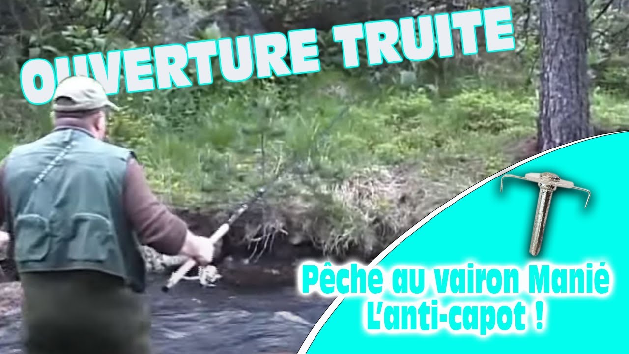 Pêche de la truite au Toc Vairon, la pêche d'ouverture le vairon Manié !
