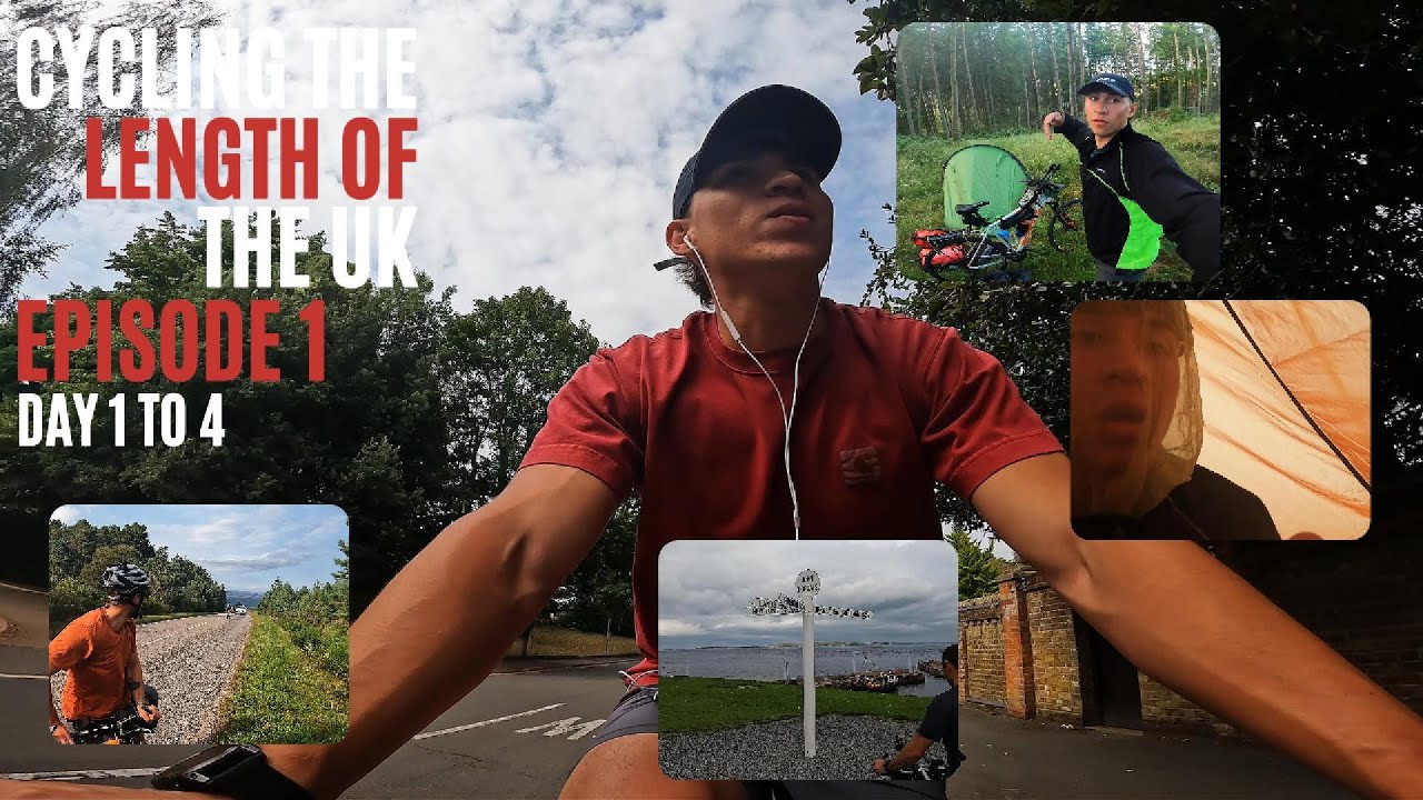 CYCLING THE LENGTH OF THE UK - episode 1