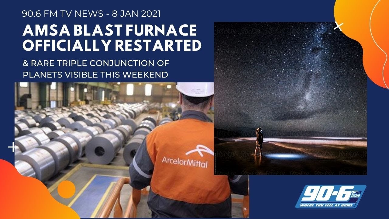 ArcelorMittal SA restarts blast furnace at Vanderbijlpark Works || 90.6 FM TV News - 08 Jan 2021