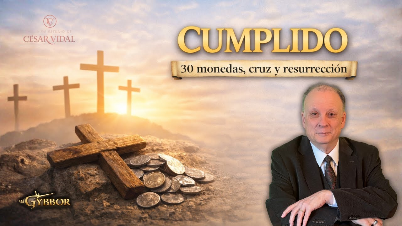 Profecías de la Cruz: Pasión y Resurrección anunciadas en la Biblia | César Vidal