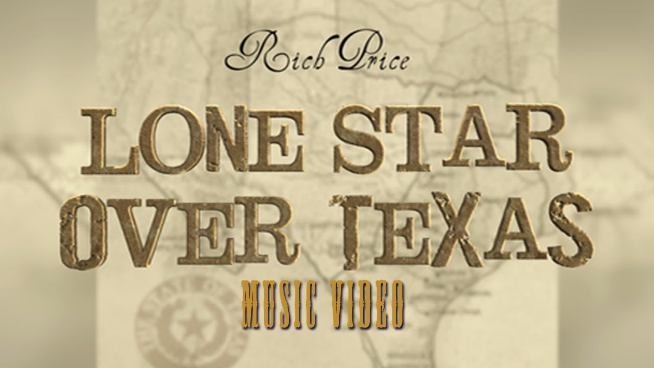 Lone Star Over Texas - Western Songs - Rich Price, The Singing Sierran