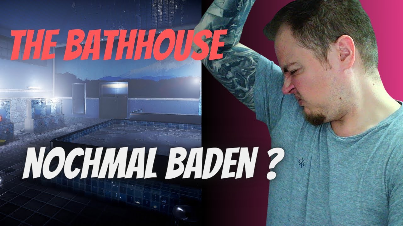 Horror nach dem waschen | The Bathhouse ♨️ [Chilla's Art]  full Game | Deutsch