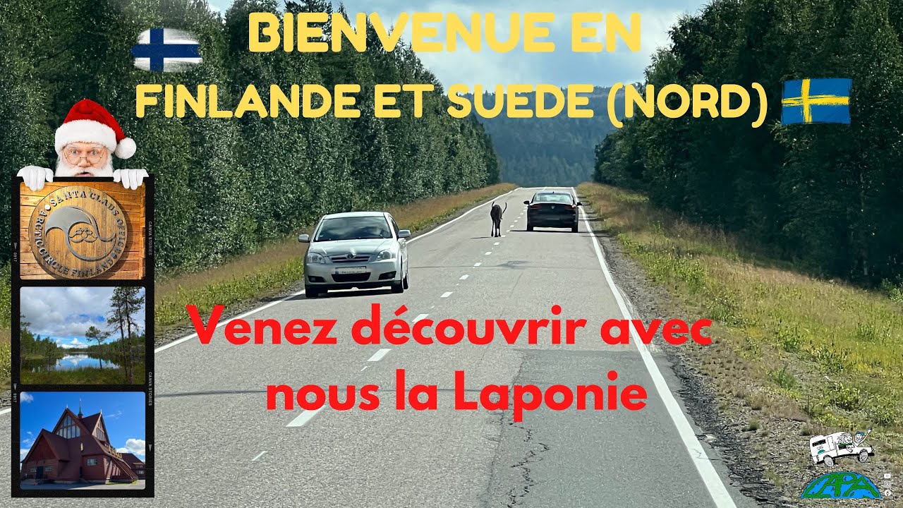 #36 La Laponie en été, c'est beau [] CaPa visite le Monde [] Tour d'Europe en camping car