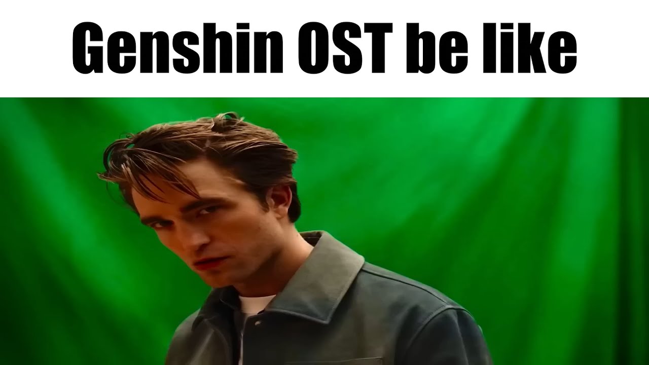 Listening to Genshin OST be like: