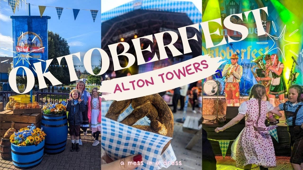 Oktoberfest at Alton Towers | A weekend full of Amazing Rides, Food & Entertainment