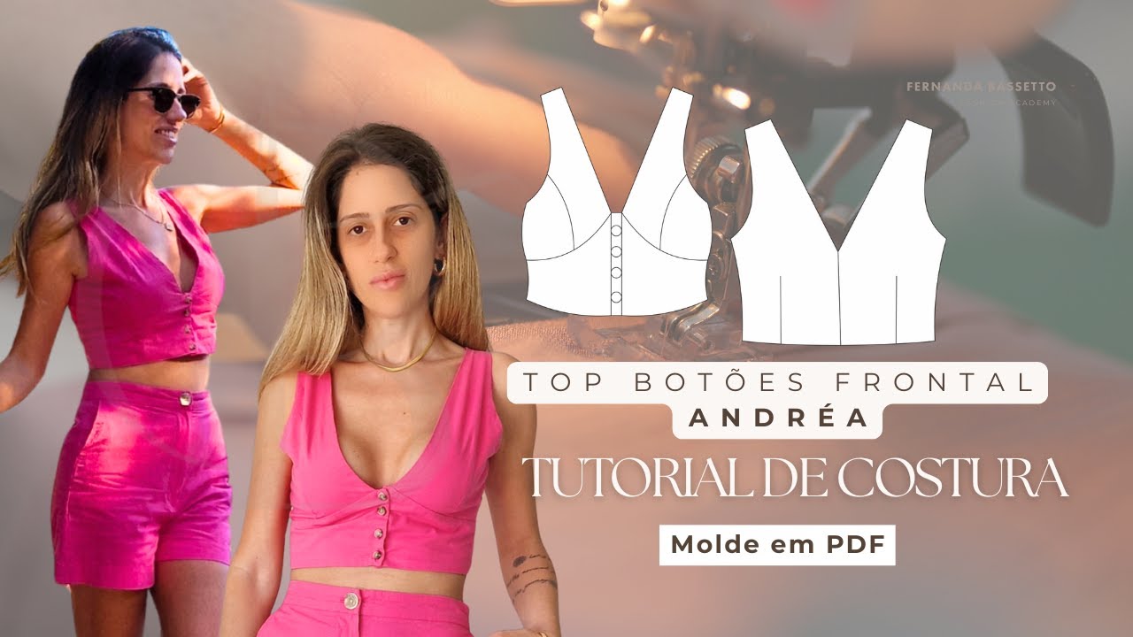 TOP BOTÕES FRONTAL - ANDRÉA - MOLDE PDF + TUTORIAL DE COSTURA - Faça suas próprias roupas