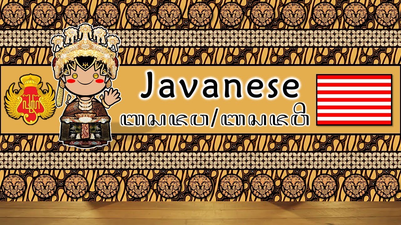 JAVANESE LANGUAGE, PEOPLE, & CULTURE