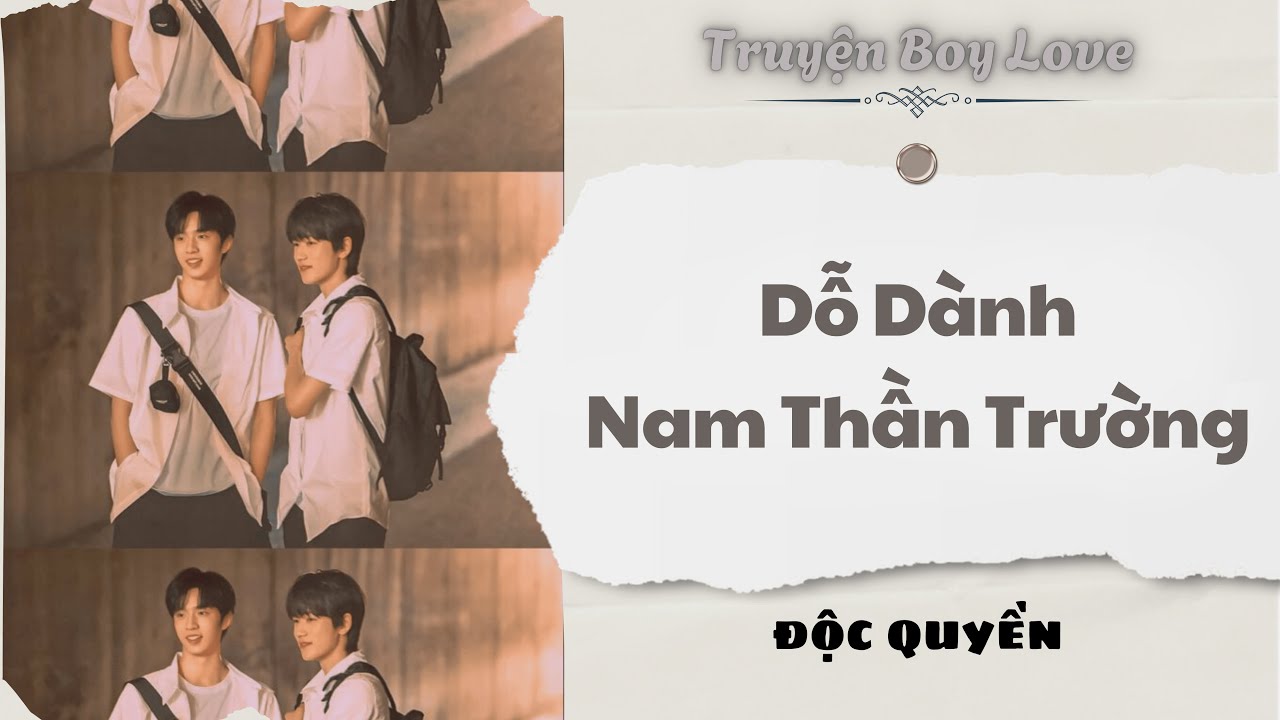 [Audio Boy Love] | Dỗ D&agrave;nh Nam Thần Trường | Sủng Audio