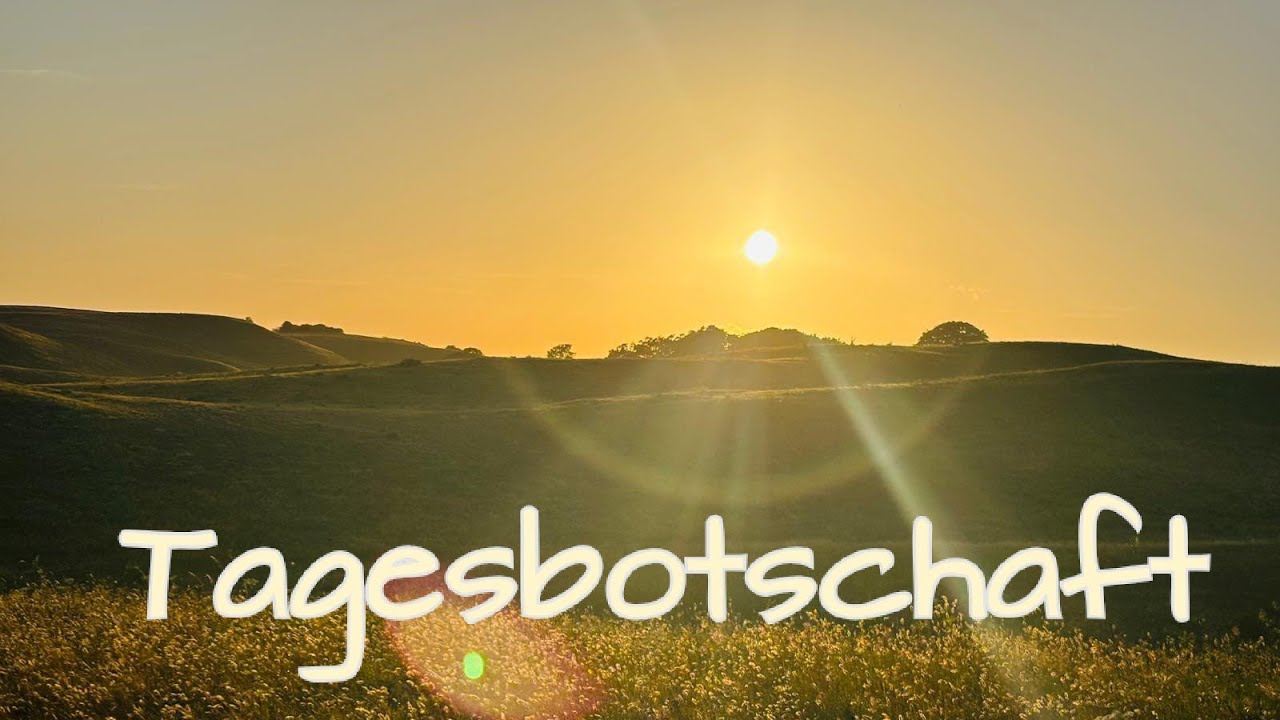 Tagesbotschaft*zeitlos*