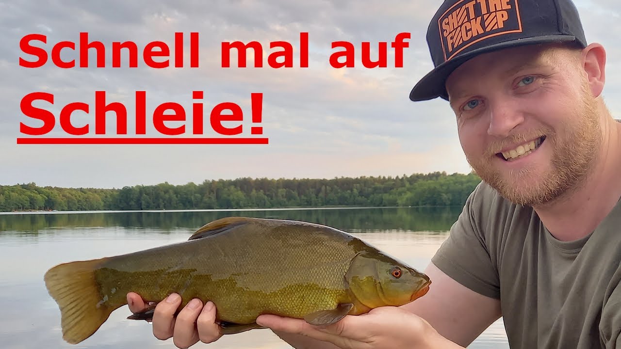 Schnell mal auf Schleie nach dem Feierabend!
