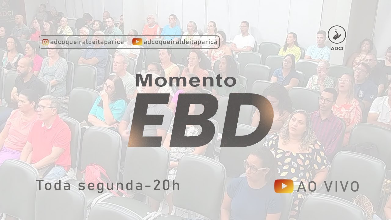 MOMENTO EBD | ADCI | LIÇÃO 05 COM PR. MÁRIO SOUZA E PYTHER ZUQUI