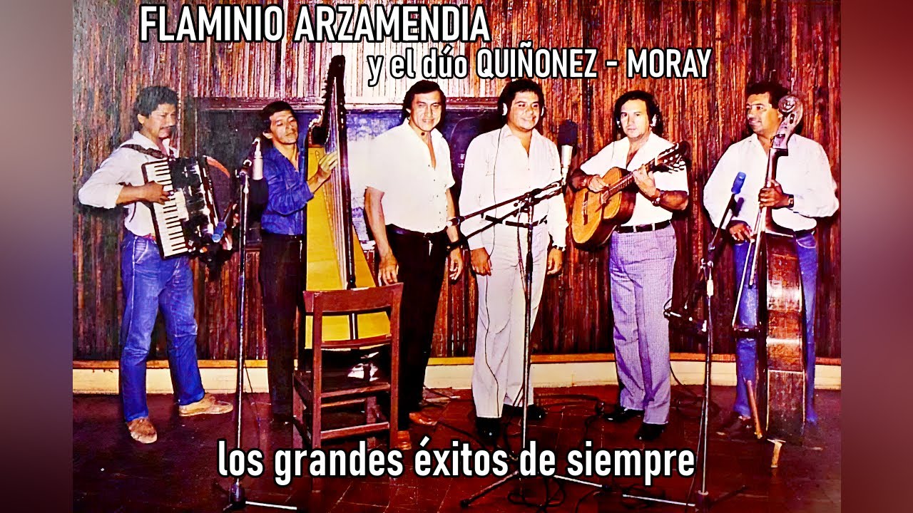 FLAMINIO ARZAMENDIA con el Dúo QUIÑONEZ · MORAY (Recopilación) (1978-1990)