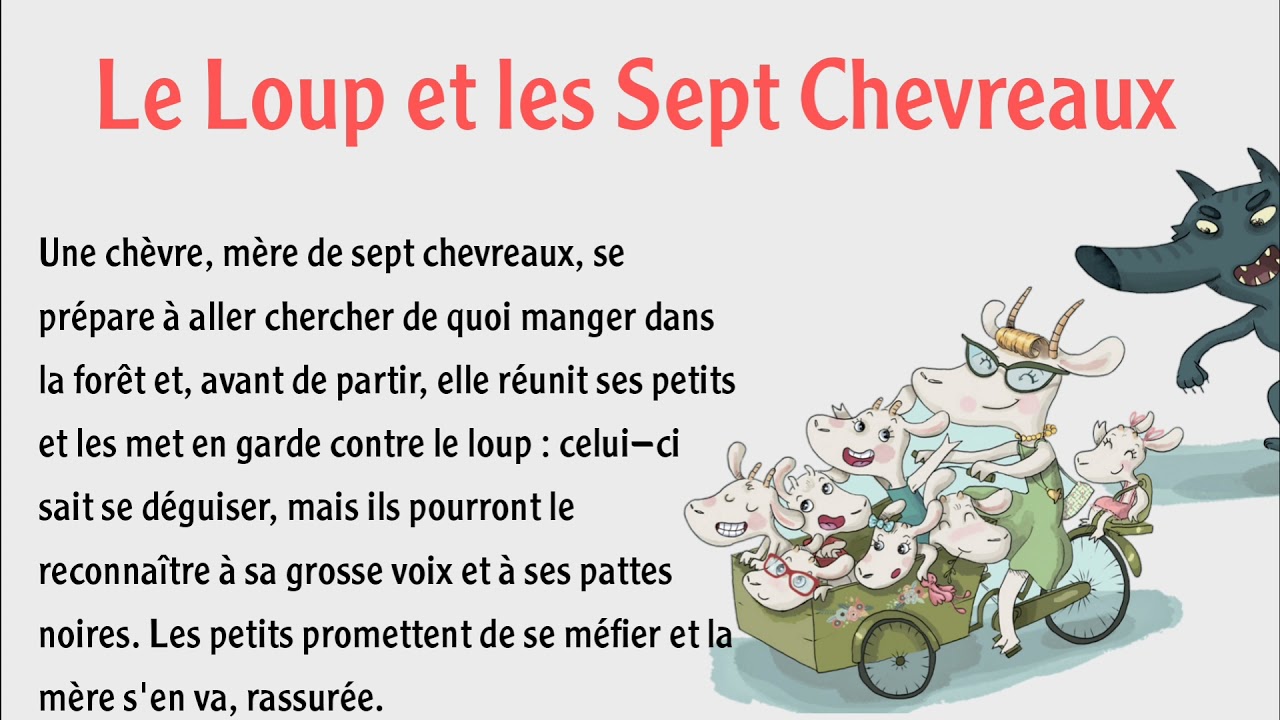 تعلم اللغة الفرنسية بسهولة وتحسين مهارة النطق من خلال القصص مع الترجمة || Le Loup et les 7 Chevreaux