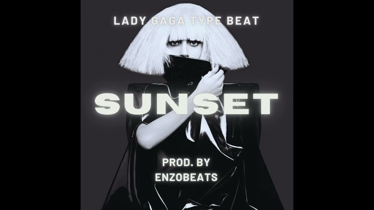 [FREE] LADY GAGA TYPE BEAT - 