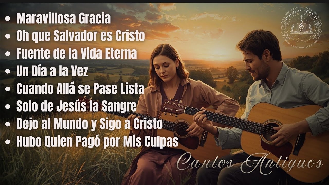 Himnos Tradicionales, Cantos Cristocéntricos | Himnos de la Gracia. ALC