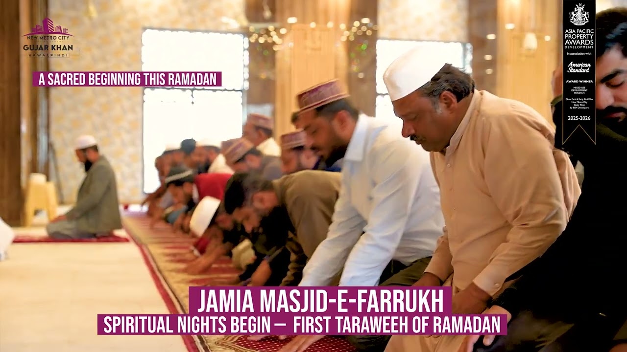First Taraweeh at Jamia Masjid-e-Farrukh | New Metro City Gujar Khan