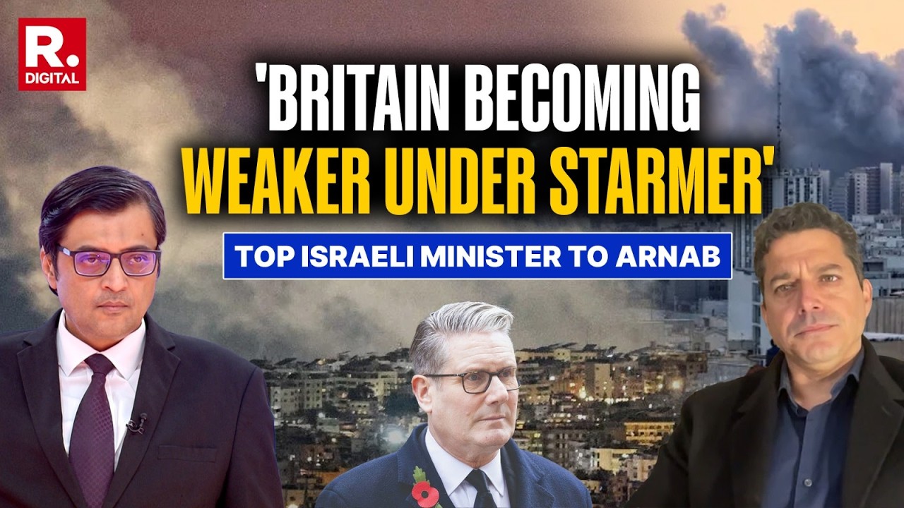 UK Weaker Under Starmer: Top Israeli Minister Amichai Chikli To Arnab | Iran War