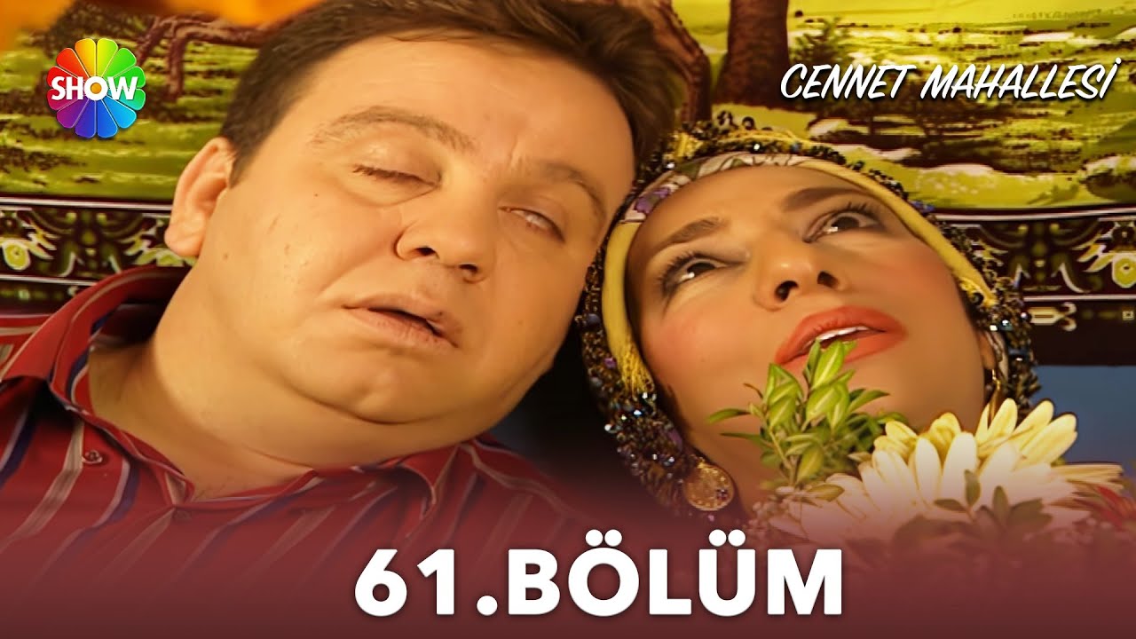 Cennet Mahallesi | 61. Bölüm