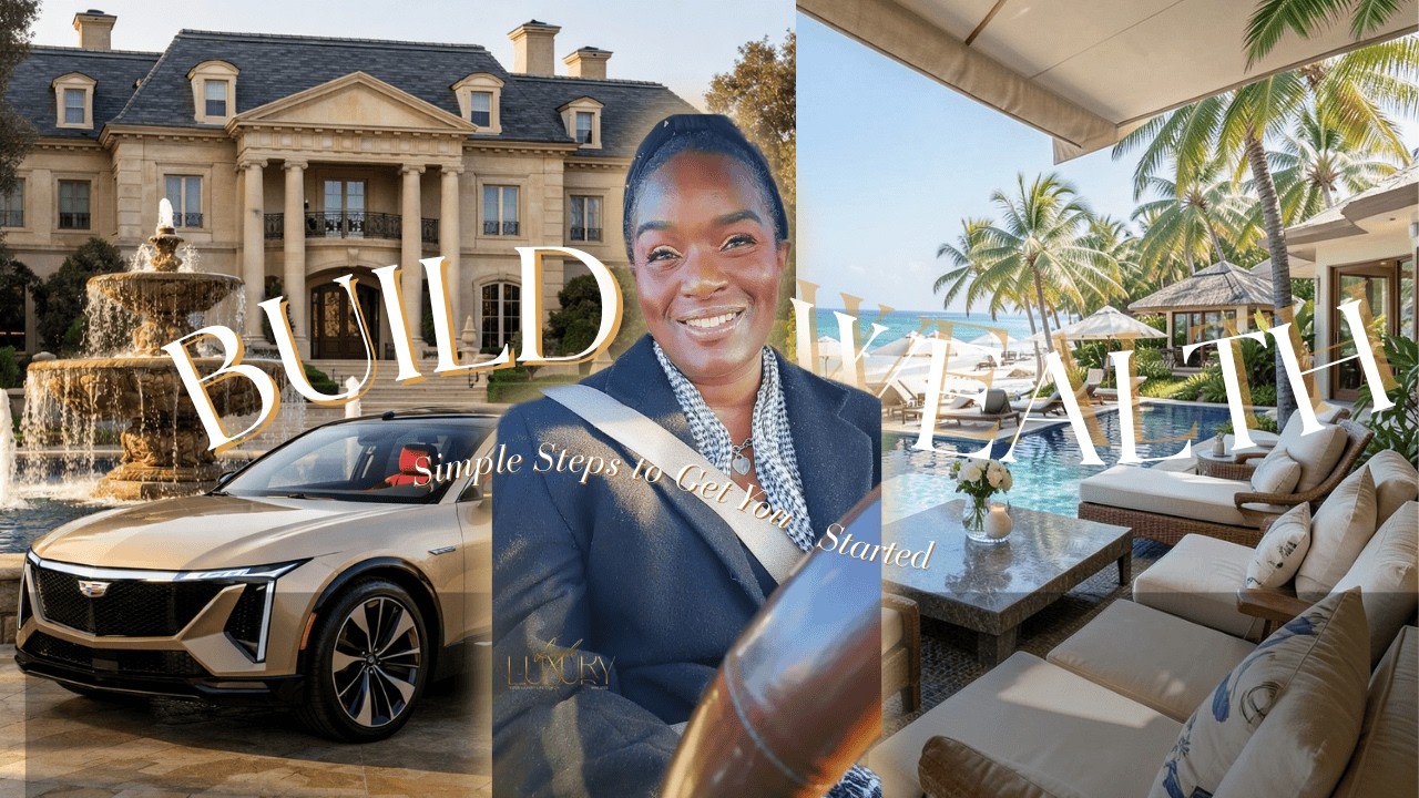 Build Wealth for Beginners - 2 SIMPLE STEPS to Get You Started!! #journeytoluxury