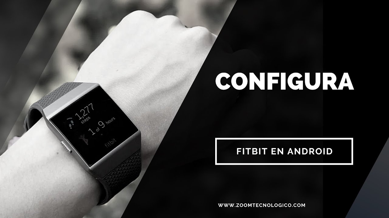 Configurando Fitbit en Android