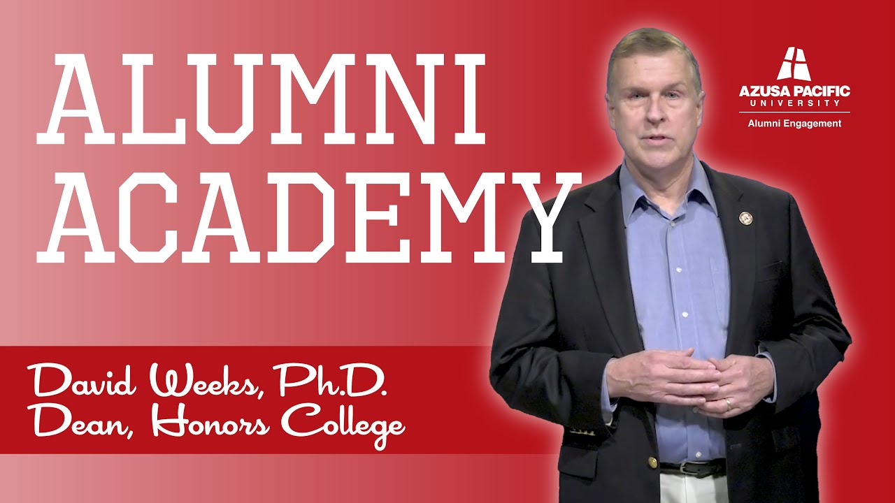 Leadership, Character, and Virtue: Dr. David Weeks