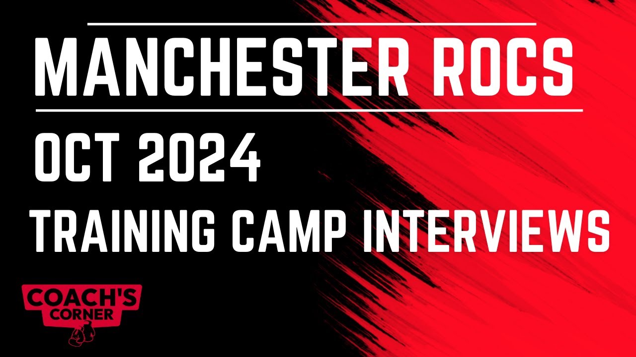 Must-Watch Training Camp Interviews: Manchester Rocs Gym