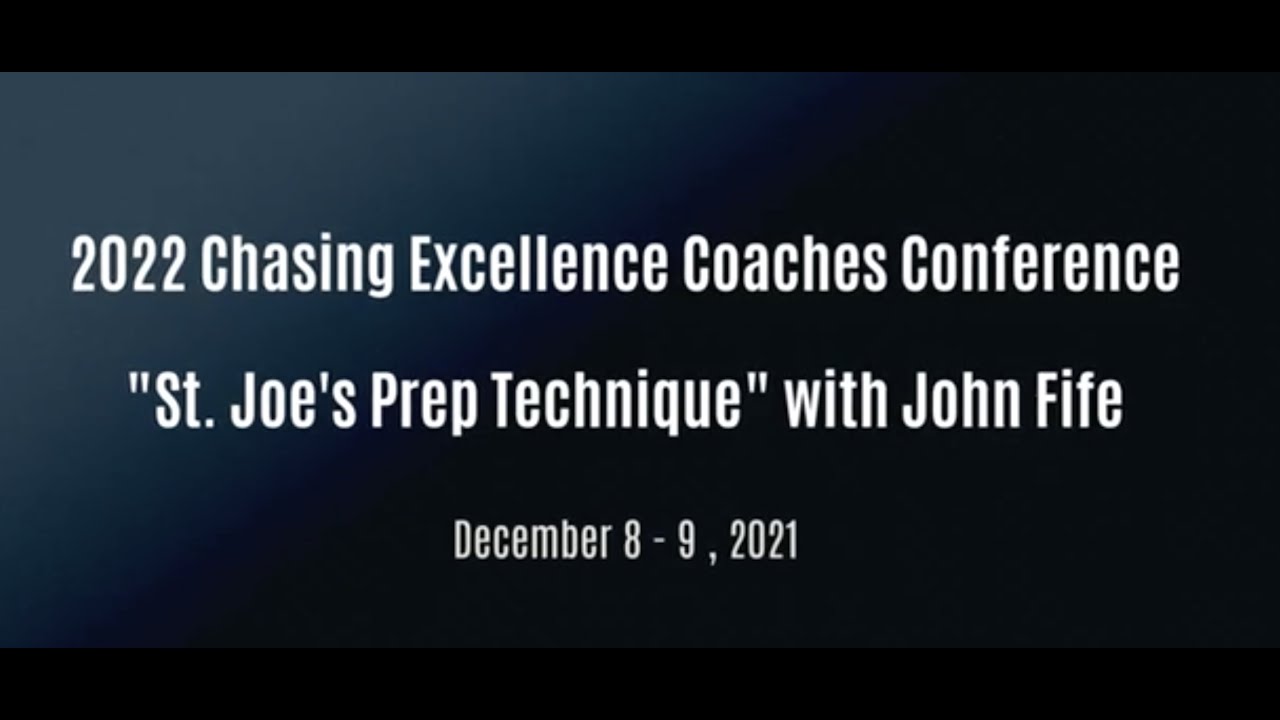 2022 Coaches Conference : St. Joe's Prep Technique
