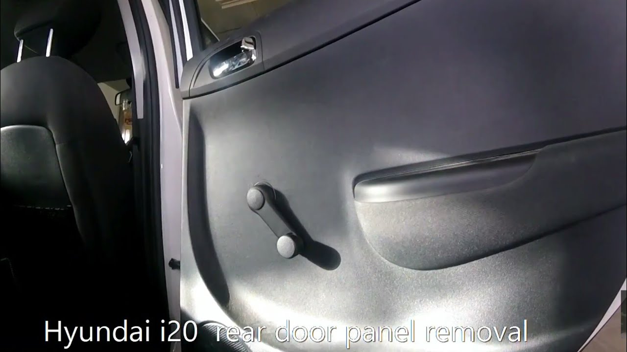 Hyundai i20  rear door panel removal