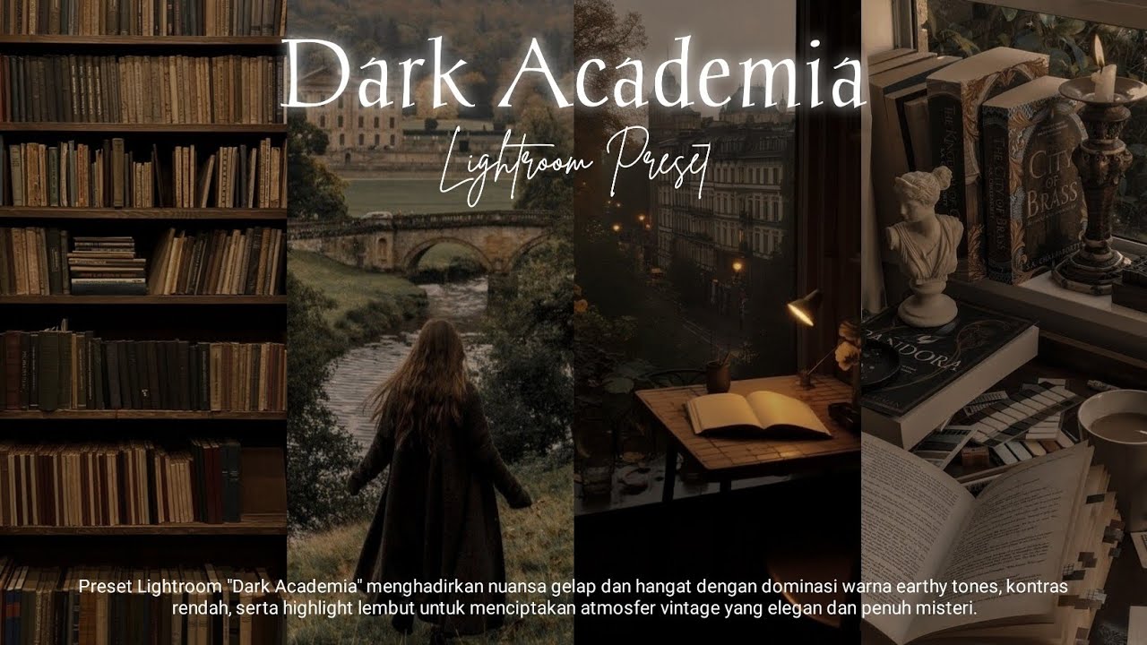 DARK ACADEMIA Preset | Free Lightroom Preset | Tutorial Lightroom