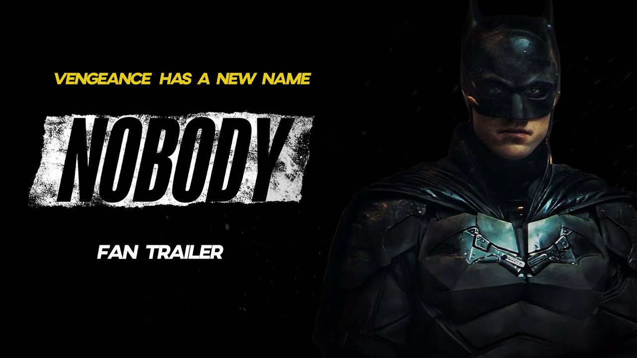 The Batman | Nobody Style
