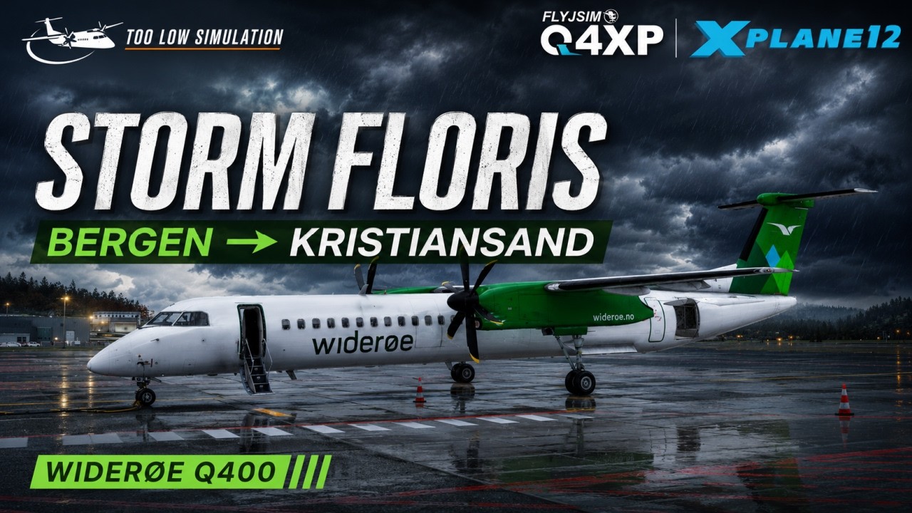 XP12 - Widerøe FlyJSim Q4XP Dash 8 Q400 - Bergen - Kristiansand - STORM FLORIS - Real Dash 8 Pilot